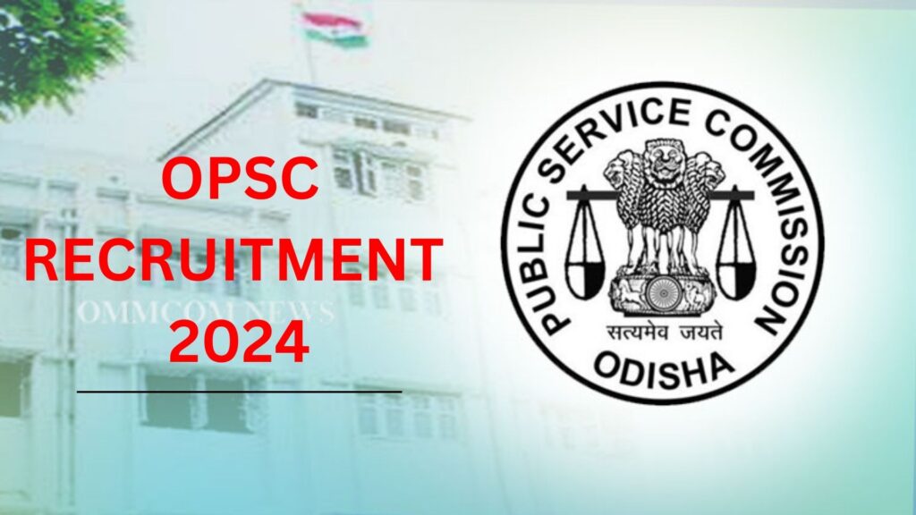 OPSC Assistant Fisheries Officer Recruitment 2024