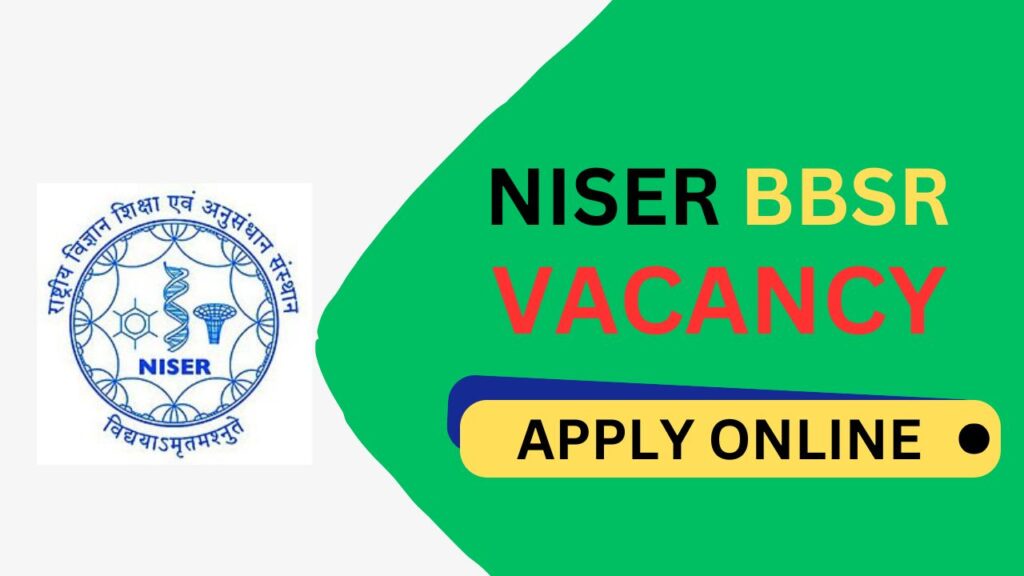 NISER Bhubaneswar Recruitment 2024 | Project Clerk Vacancy 2024