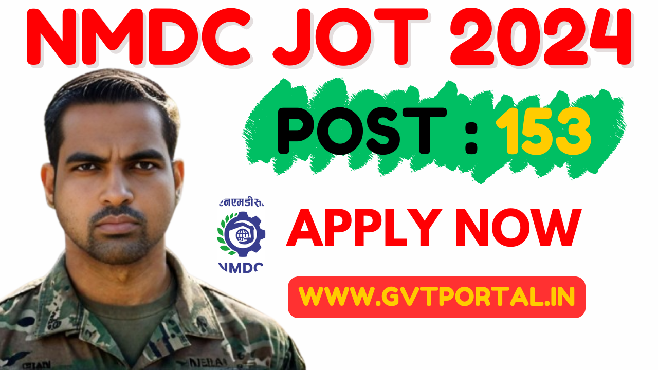 NMDC JOT Recruitment 2024 Apply Online for 153 Junior Officer Trainee Vacancies